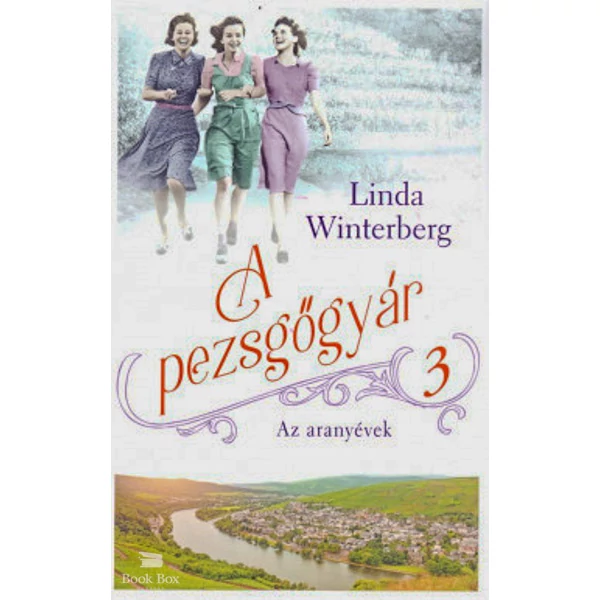 A pezsgőgyár 3. - Az aranyévek