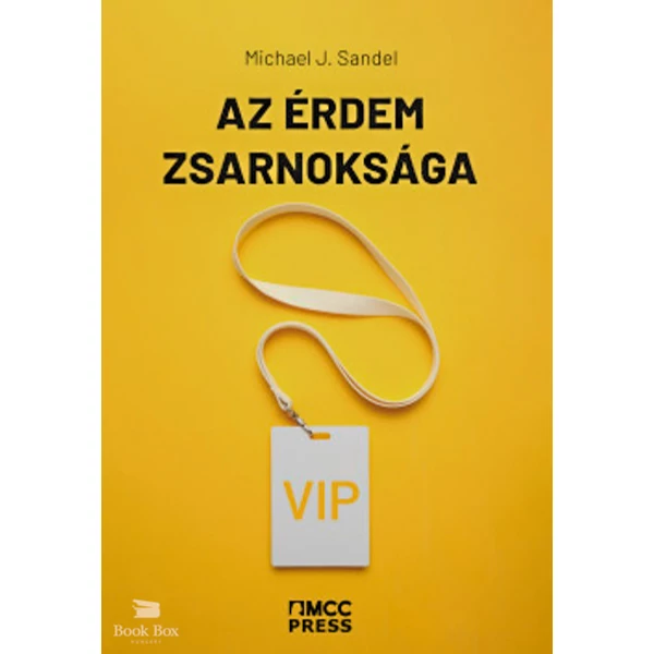 Az érdem zsarnoksága