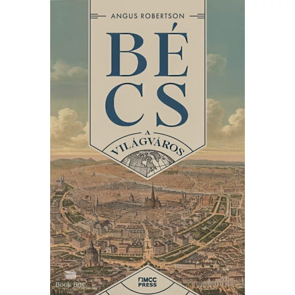 Bécs- A világváros