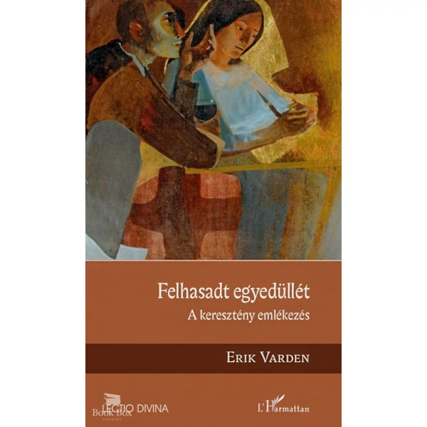 Felhasadt egyedüllét- A keresztény emlékezés