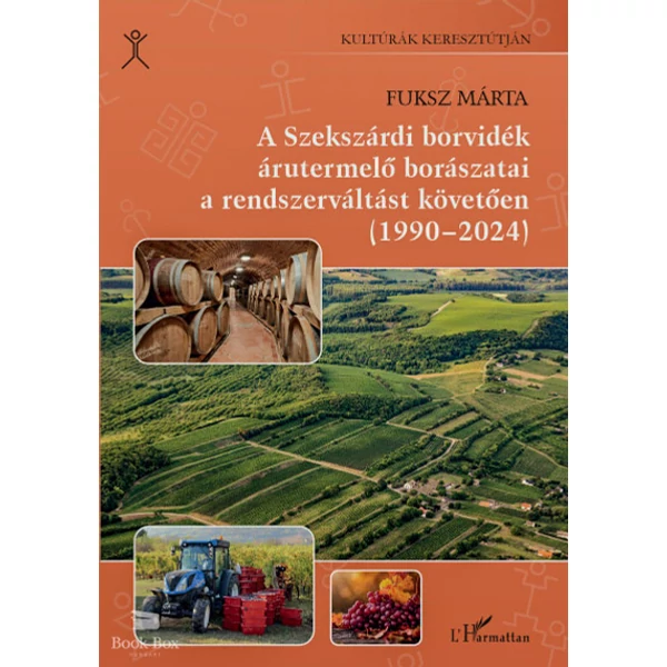A Szekszárdi borvidék árutermelő borászatai a rendszerváltást követően (1990-2024)