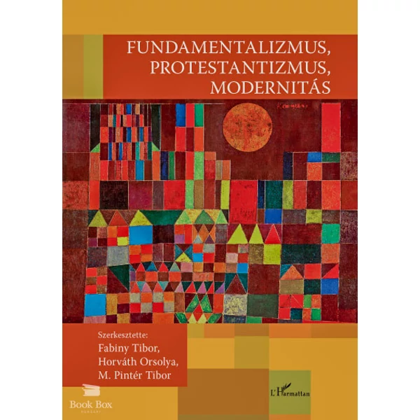 Fundamentalizmus, protestantizmus, modernitás