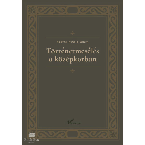 Történetmesélés a középkorban