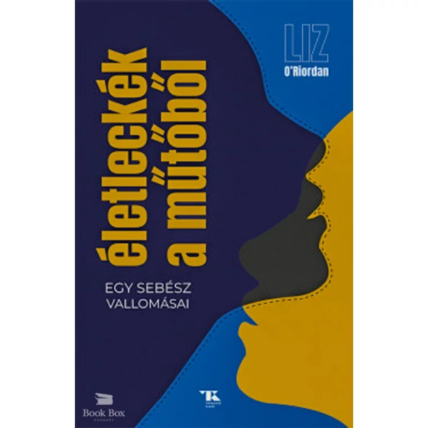 Életleckék a műtőből
