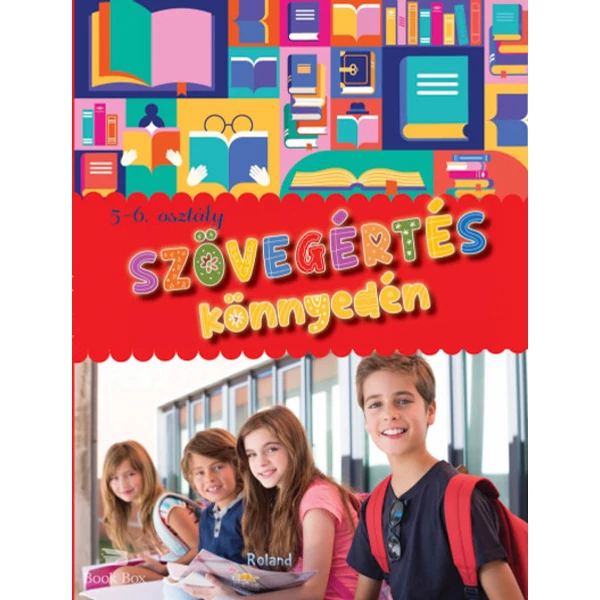 Szövegértés könnyedén 5-6. osztály