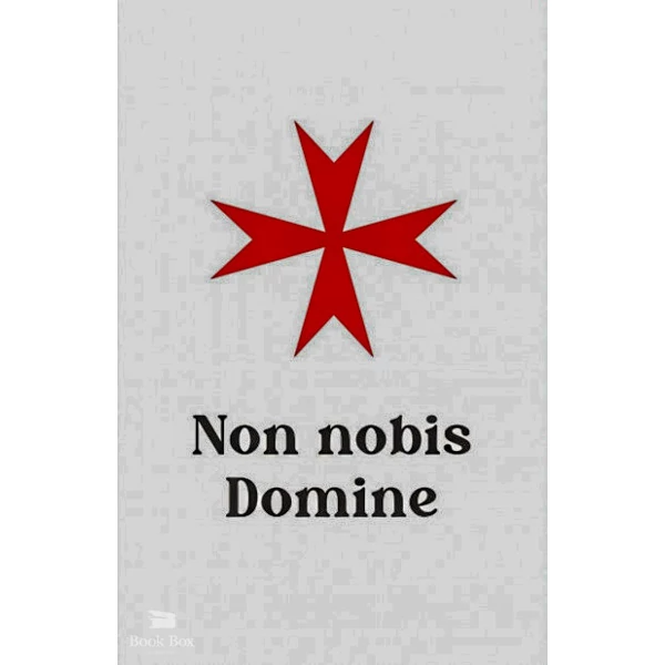 Non nobis Domine