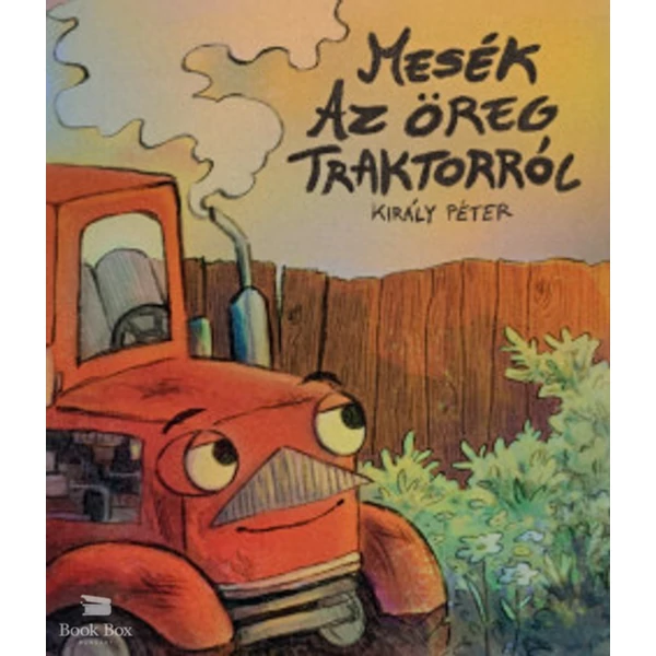 Mesék az öreg traktorról