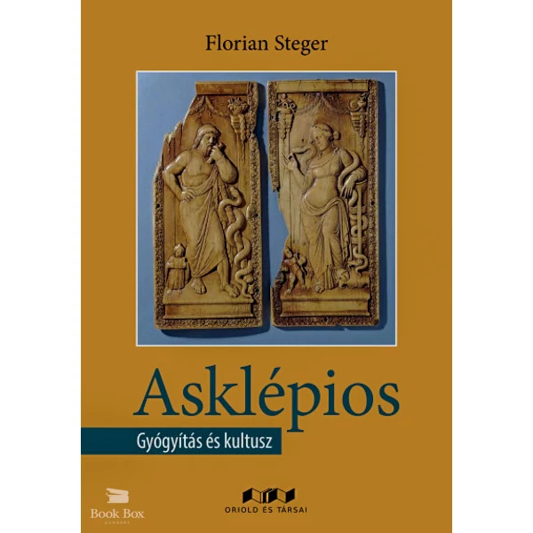 Asklépios- Gyógyítás és kultusz