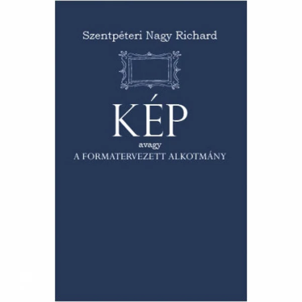 Kép- avagy a formatervezett alkotmány