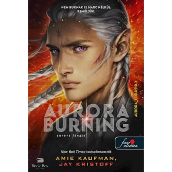 Aurora Burning - Aurora lángja- Aurora-ciklus 2.