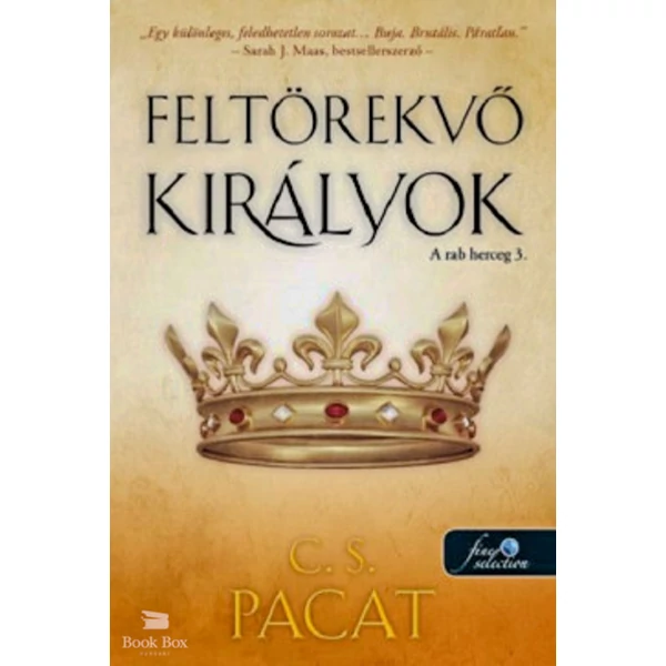 Feltörekvő királyok- A rab herceg 3.