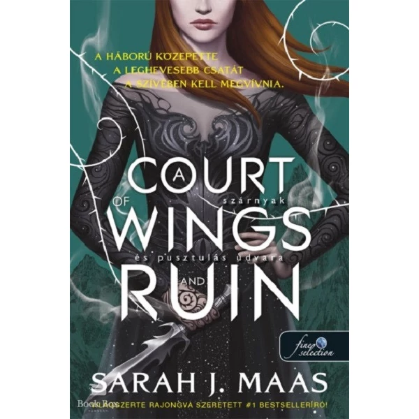 A Court of Wings and Ruin - Szárnyak és pusztulás udvara- Tüskék és rózsák udvara 3.