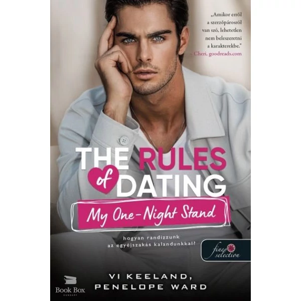 The Rules of Dating My One-Night Stand - Hogyan randizzunk az egyéjszakás kalandunkkal?- Hogyan randizzunk? 3.