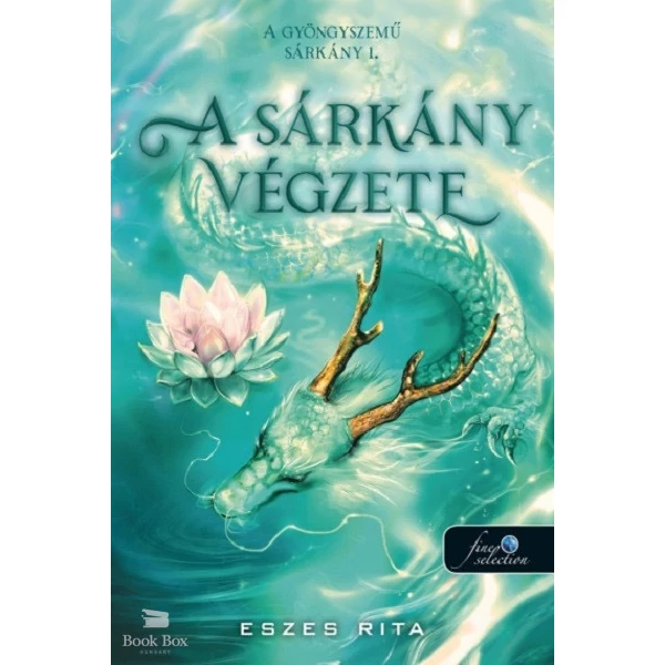 A sárkány végzete- A gyöngyszemű sárkány 1.