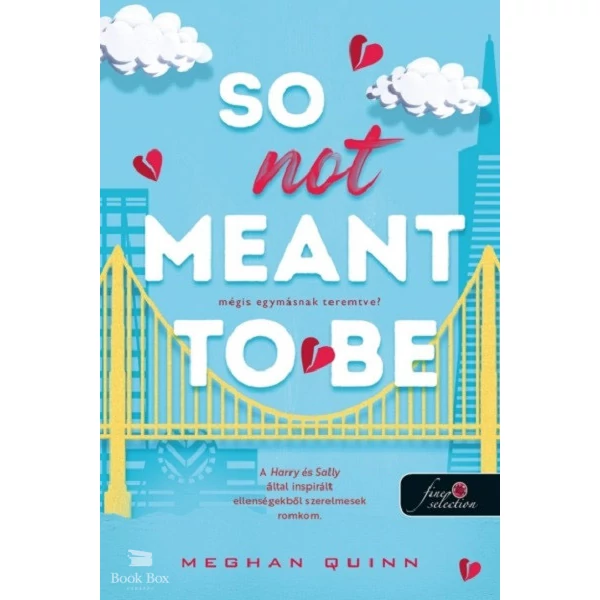 So Not Meant To Be - Mégis egymásnak teremtve?- Cane Fivérek 2.