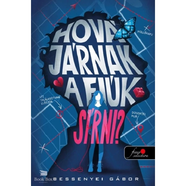 Hová járnak a fiúk sírni?- (Különleges kiadás)