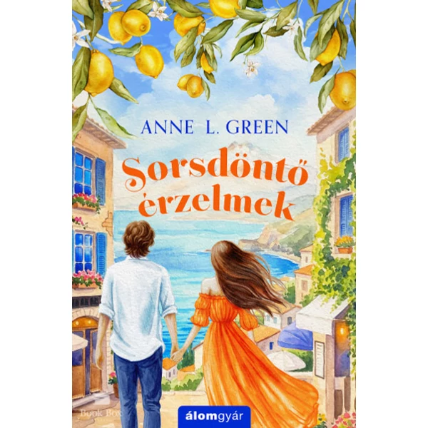 Sorsdöntő érzelmek