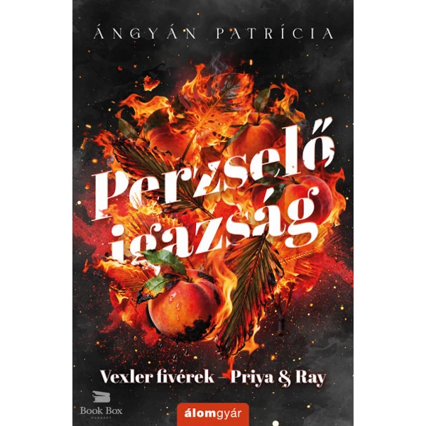 Perzselő igazság - Priya & Ray- (Különleges kiadás)