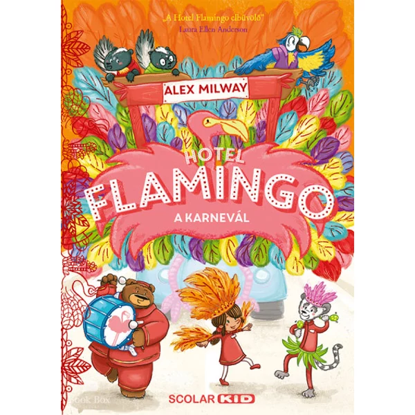 Hotel Flamingo 3.- A karnevál
