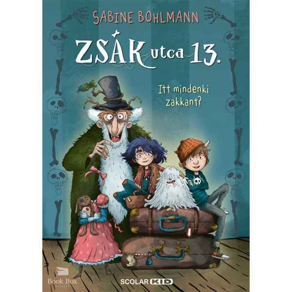 Itt mindenki zakkant?- Zsák utca 13.