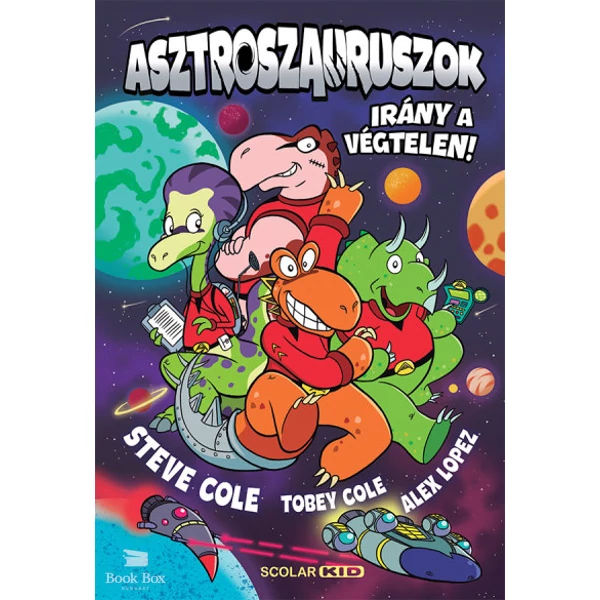 Asztroszauruszok- Irány a végtelen!