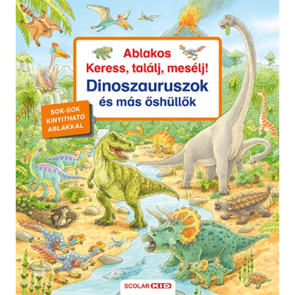 Ablakos Keress, találj, mesélj! Dinoszauruszok