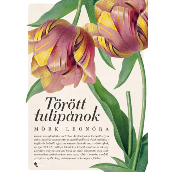 Törött tulipánok - új kiadás