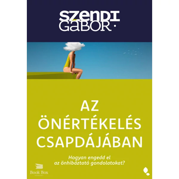Az önértékelés csapdájában - új kiadás