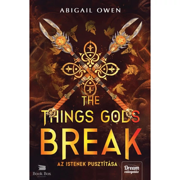The Things Gods Break - Az istenek pusztítása
