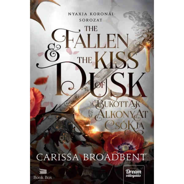 The Fallen and the Kiss of Dusk - A bukottak és az alkonyat csókja - (Különleges kiadás)