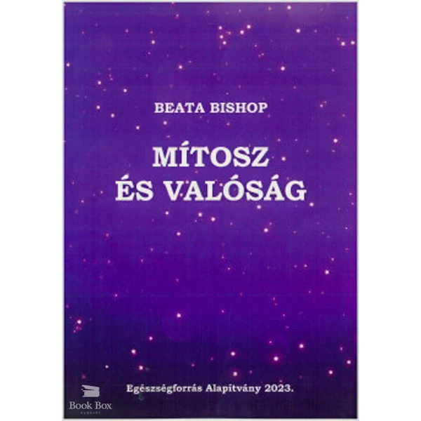 Mítosz és valóság