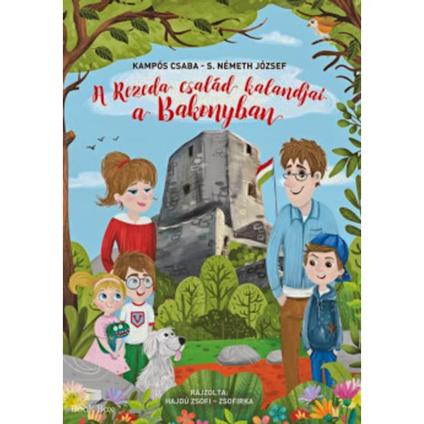 A Rezeda család kalandjai a Bakonyban