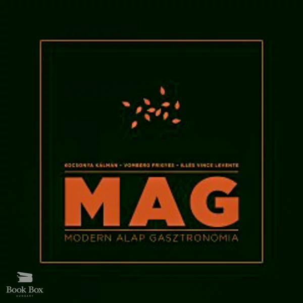 MAG - Modern Alap Gasztronómia