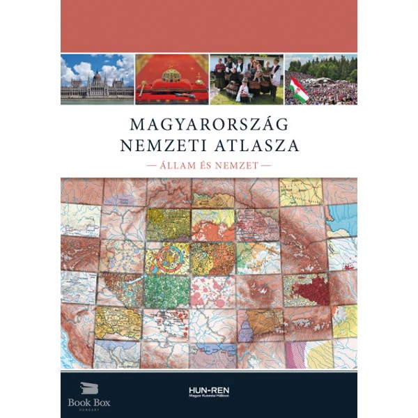 Magyarország Nemzeti Atlasza - Állam és nemzet