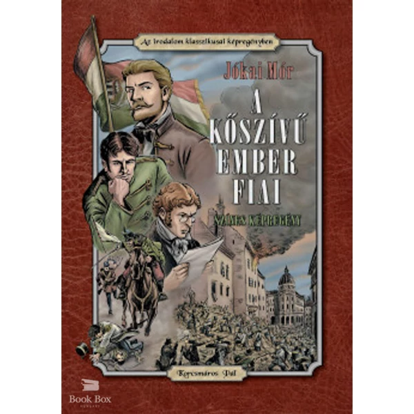 A kőszívű ember fiai- Az irodalom klasszikusai képregényben