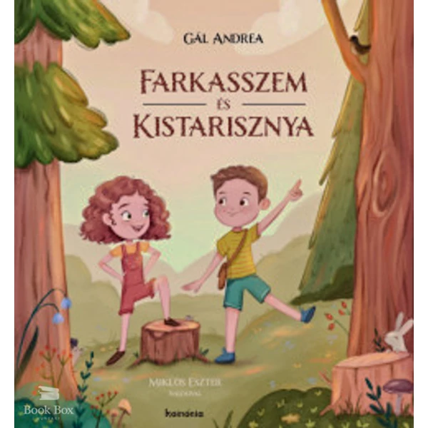 Farkasszem és Kistarisznya