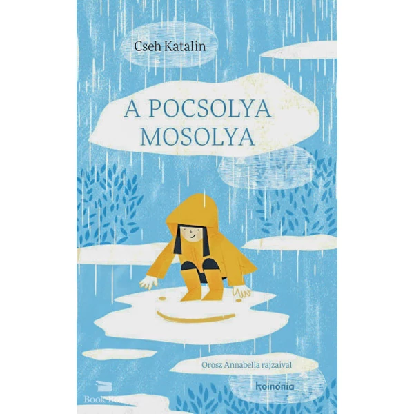 A pocsolya mosolya