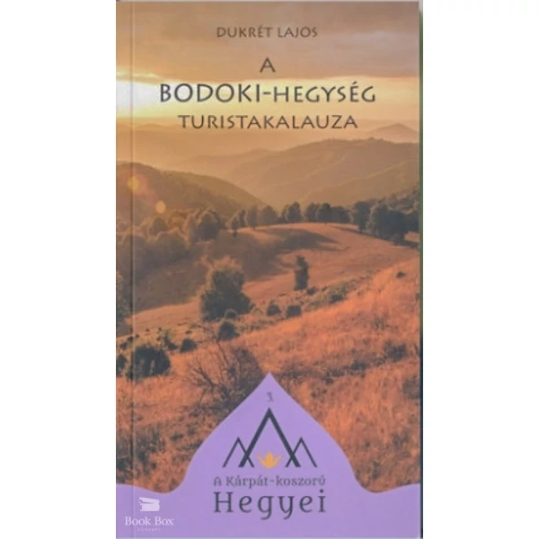 A Bodoki-hegység túristakalauza