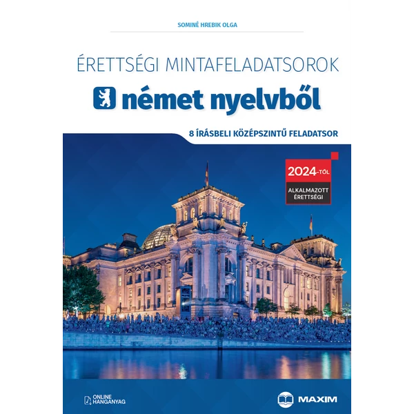 Érettségi mintafeladatsorok német nyelvből (8 írásbeli középszintű feladatsor)
