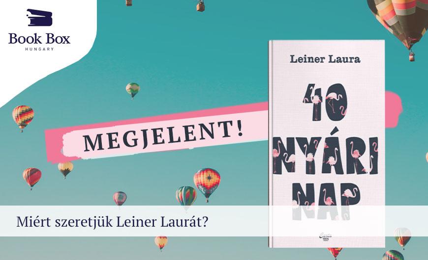 Miért szeretjük Leiner Laurát?