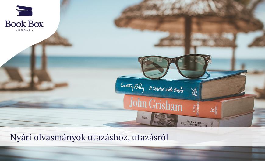 Nyári olvasmányok utazáshoz, utazásról